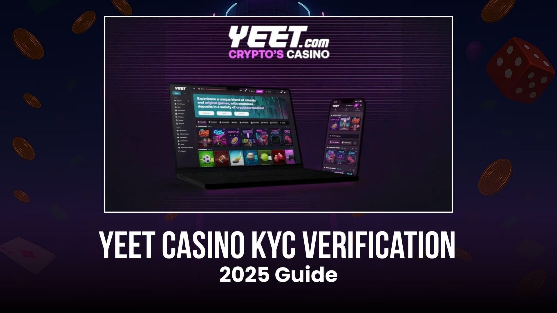 a graphic for Yeet Casino KYC Verification: 2025 Guide